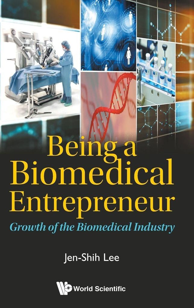 Being A Biomedical Entrepreneur