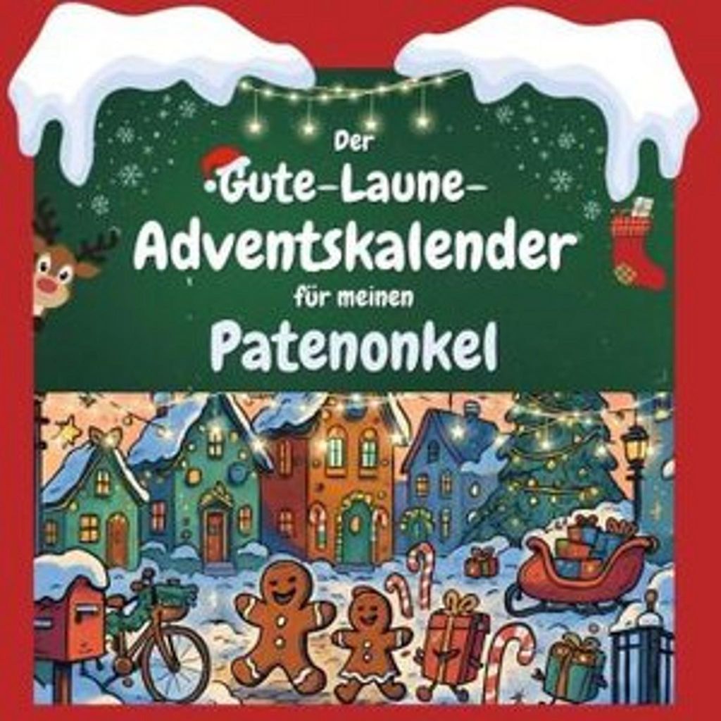 Der Gute-Laune-Adventskalender für meinen Patenonkel