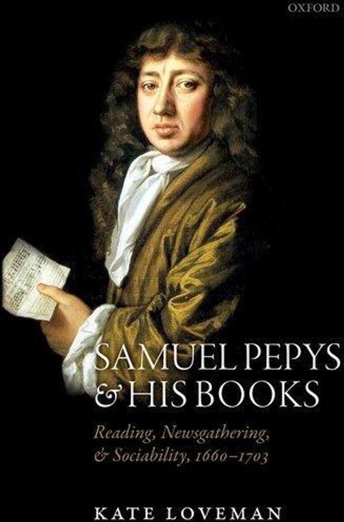 Loveman, K: Samuel Pepys and His Books