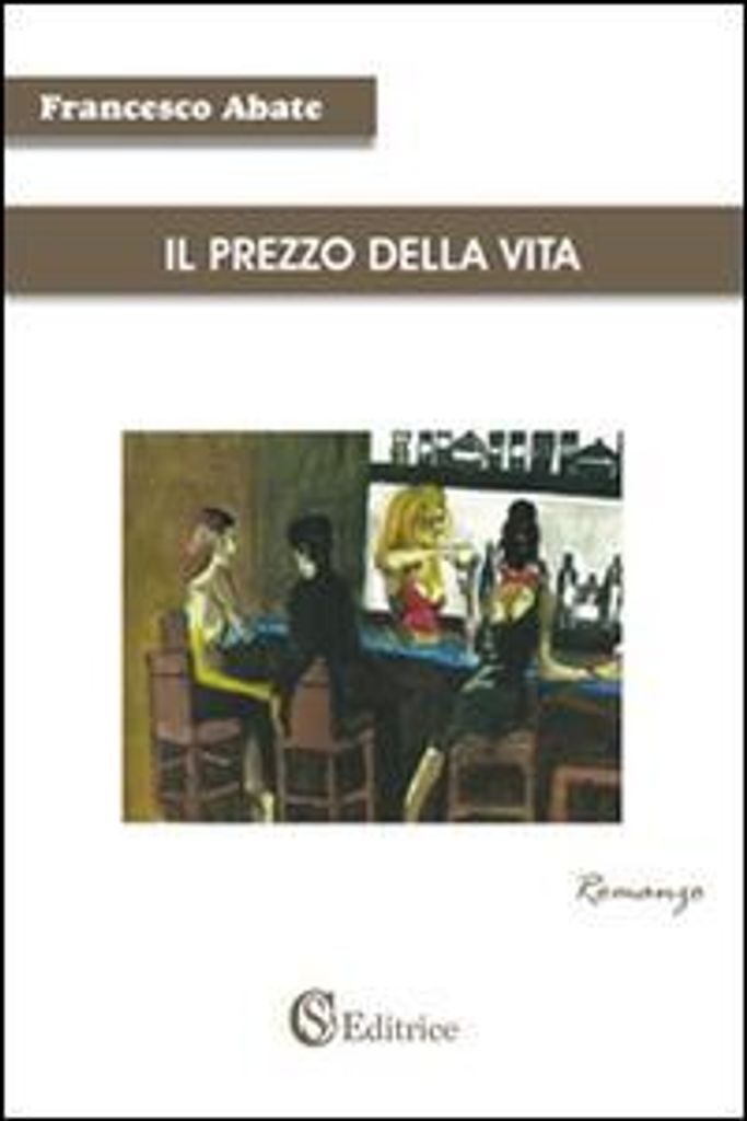 Abate, F: Prezzo della vita