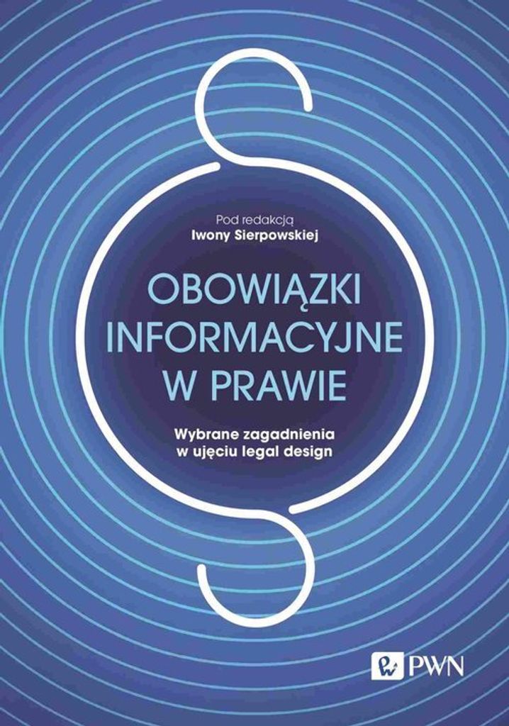 Informationspflichten im Recht. - Iwona Sierpowska (Literatur auf Polnisch)