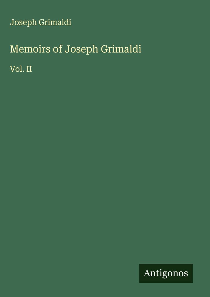 Lebenserinnerungen von Joseph Grimaldi