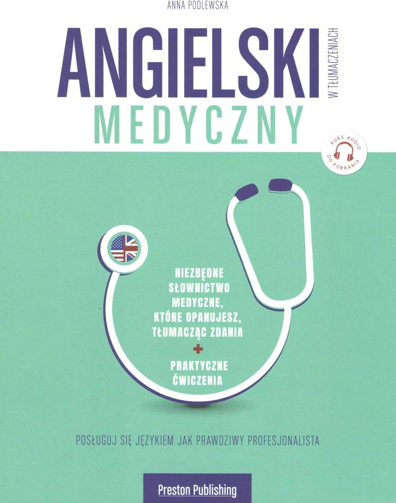 Preston Publishing: Angielski Medyczny - Tłumaczenia I Kurs Audio