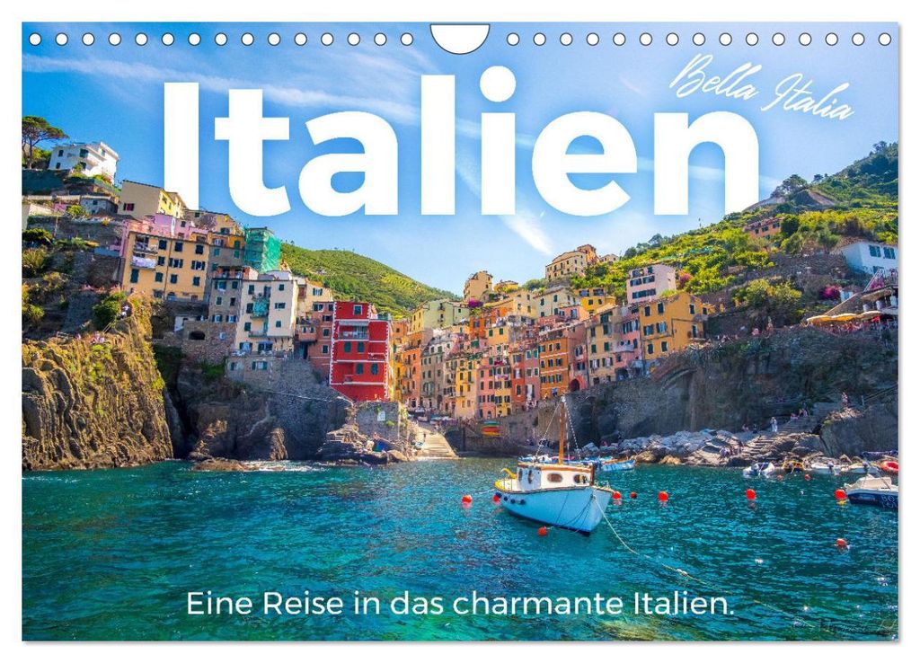 Italien - Eine Reise in das charmante Italien. (Wandkalender 2027 DIN A4 quer), CALVENDO Monatskalender