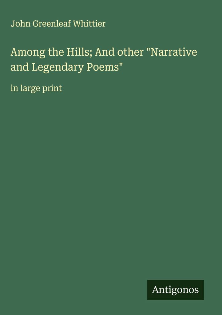 Unter den Hügeln und andere erzählende und legendäre Gedichte""