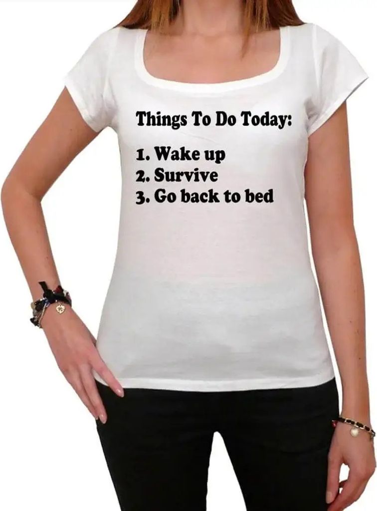 Damen Grafik T-Shirt Was heute zu tun ist – Things To Do Today – Öko-Verantwortlich Vintage Jahrgang Kurzarm Lustige Druck Geburtstag Geschenk...