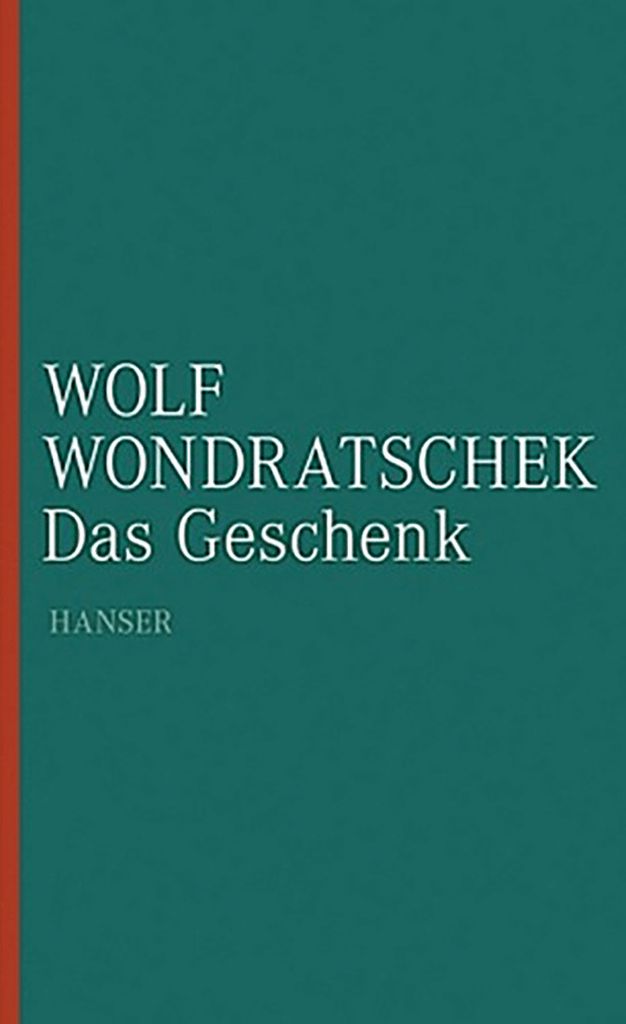 Wondratschek, W: Geschenk