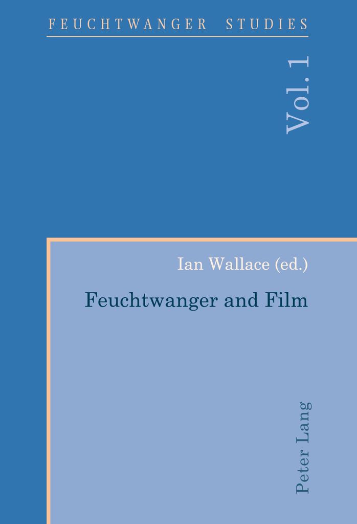 Feuchtwanger and Film. Feuchtwanger und Film