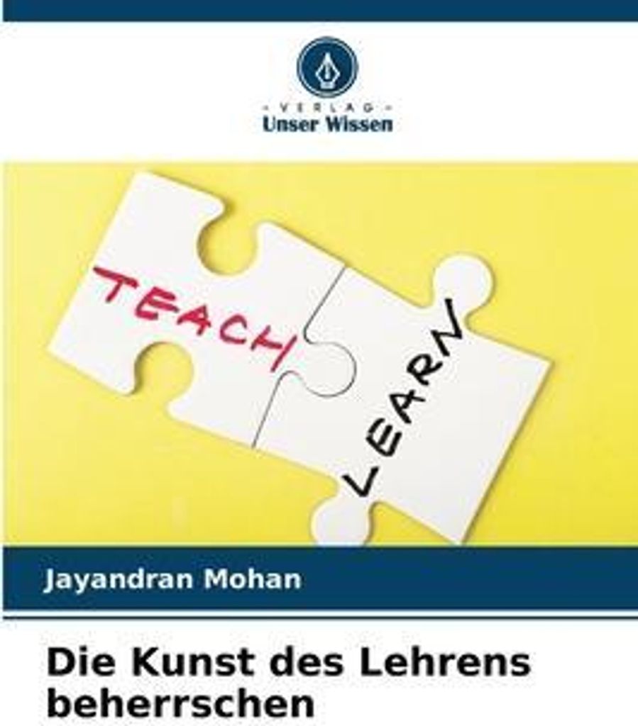 Die Kunst des Lehrens beherrschen