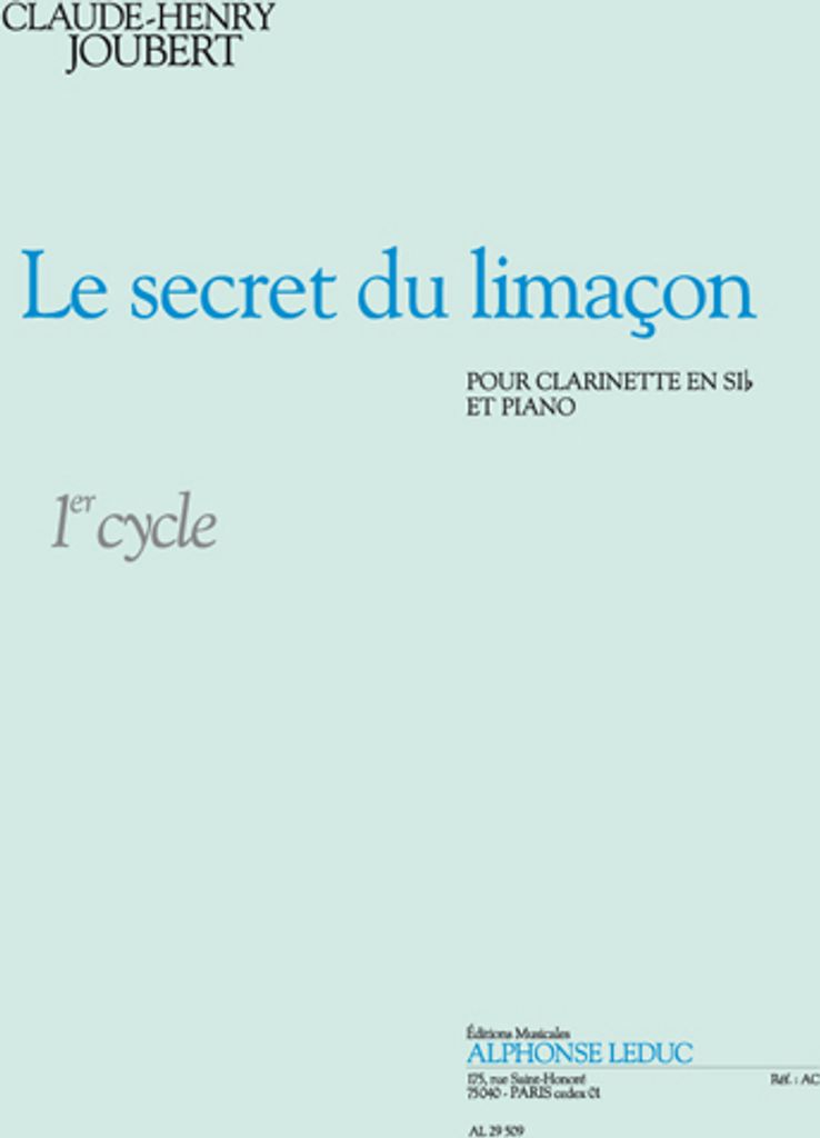 Le secret du limacon 1er cycle pour clarinette en sib et piano