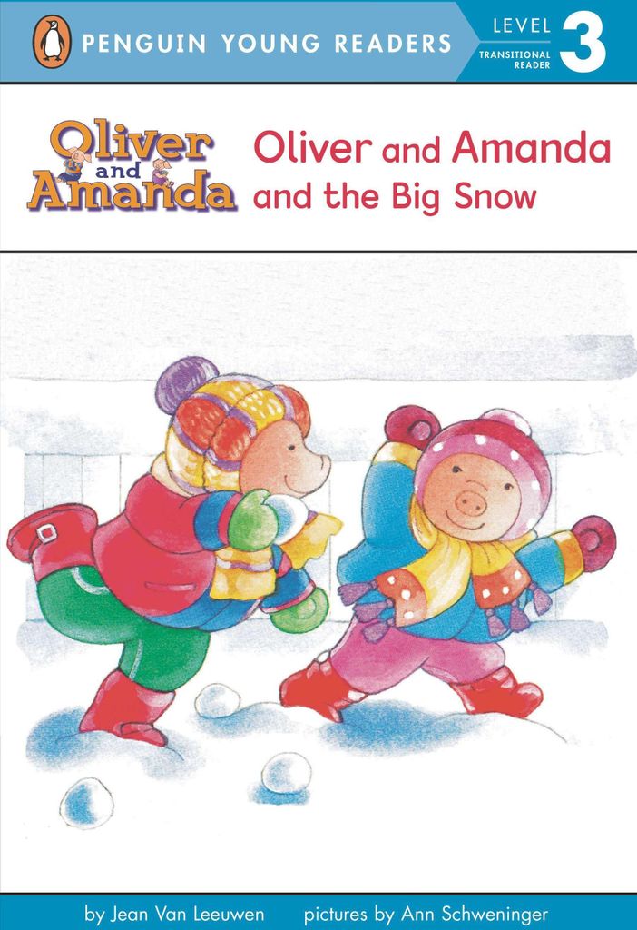 Oliver and Amanda and the Big Snow