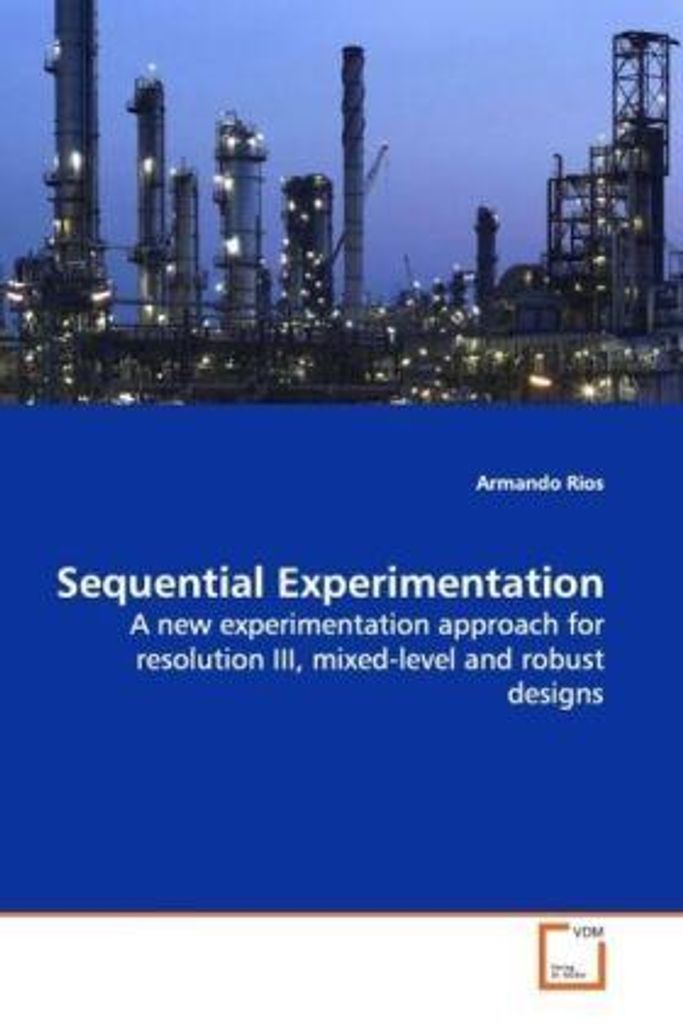 Rios, A: Sequential Experimentation