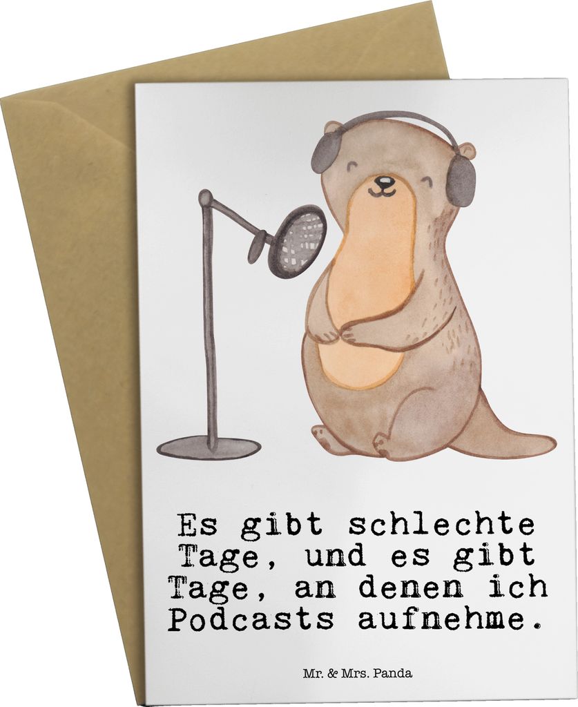 Mr. & Mrs. Panda Grußkarte Otter Podcast aufnehmen - Weiß - Geschenk, Grußkarten, Produzieren, einladungskarten, Podcaster, weihnachtskarten, Po...