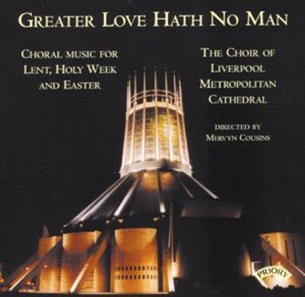 Der Chor der Metropolenkathedrale von Liverpool - größere Liebe hat niemanden CD