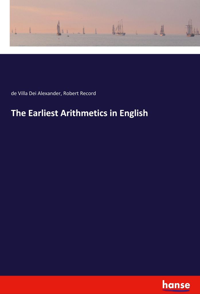The Earliest Arithmetics in English