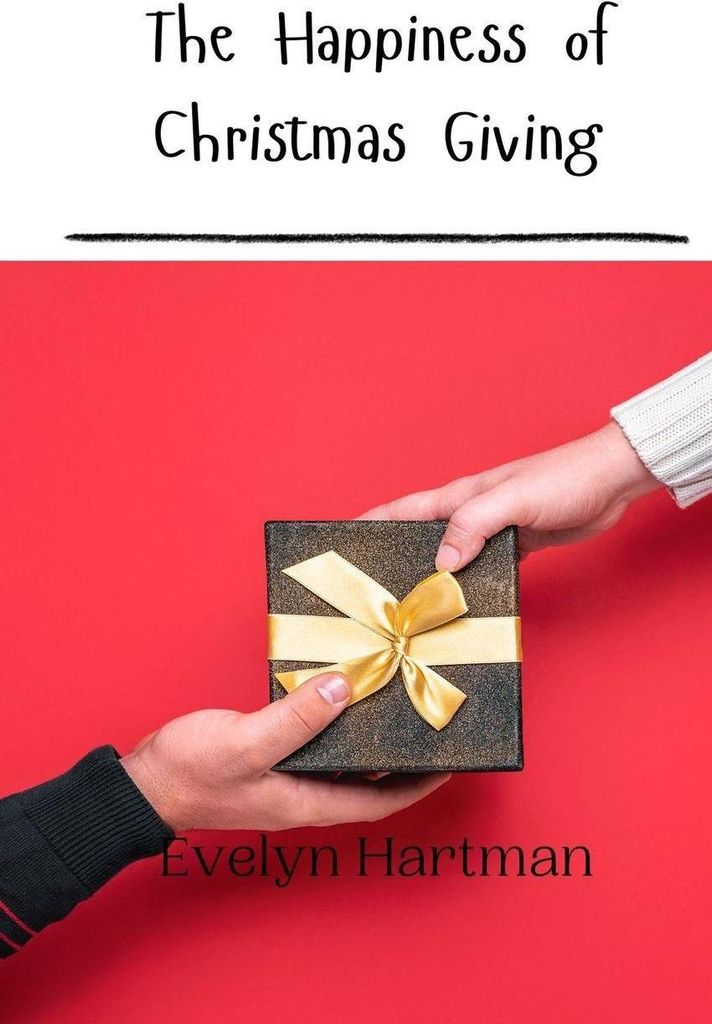 The Happiness of Christmas Giving
