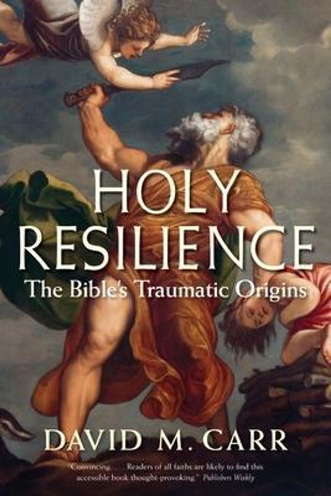 Holy Resilience The Bible S Tra – Lingua: Inglese