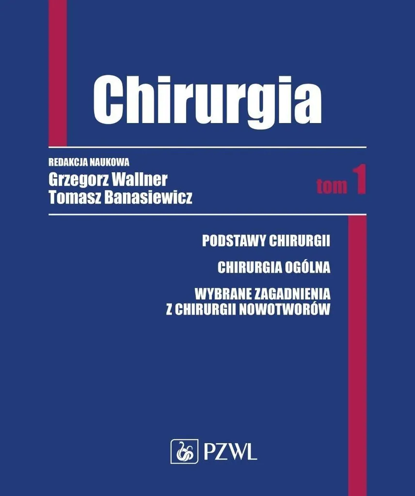 Chirurgia Vol. 1 Grzegorz Wallner et Tomasz Banasiewicz Livre Polonais