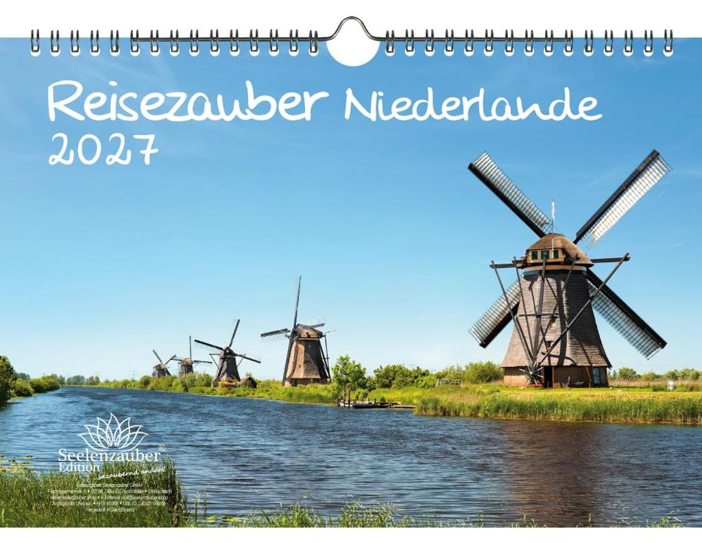 Reisezauber Niederlande DIN A4 Kalender für 2027 Urlaub Grachten Tulpen - Seelenzauber