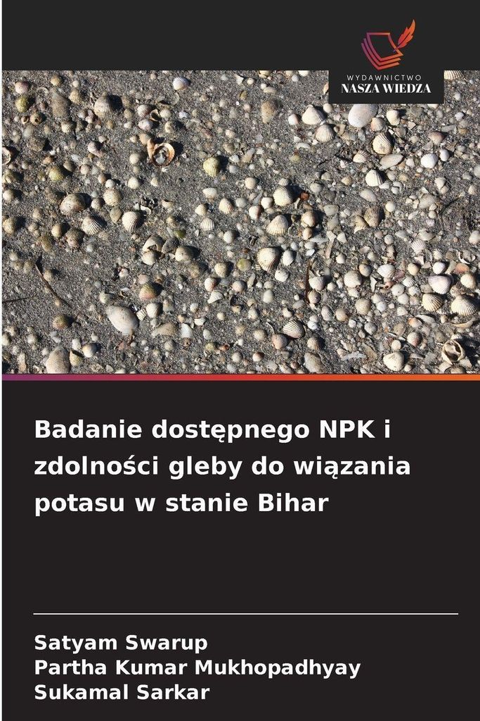Badanie dost¿pnego NPK i zdolno¿ci gleby do wi¿zania potasu w stanie Bihar