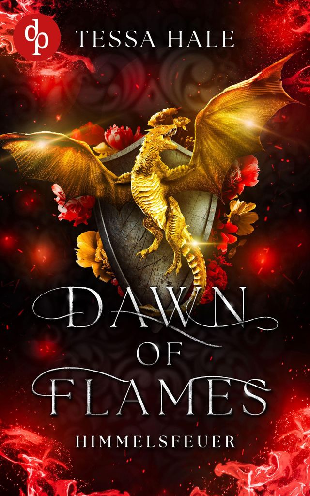 Dawn of Flames - Himmelsfeuer | Spicy Urban Romantasy / Reverse Harem / Drachenwandler / Academy Romance