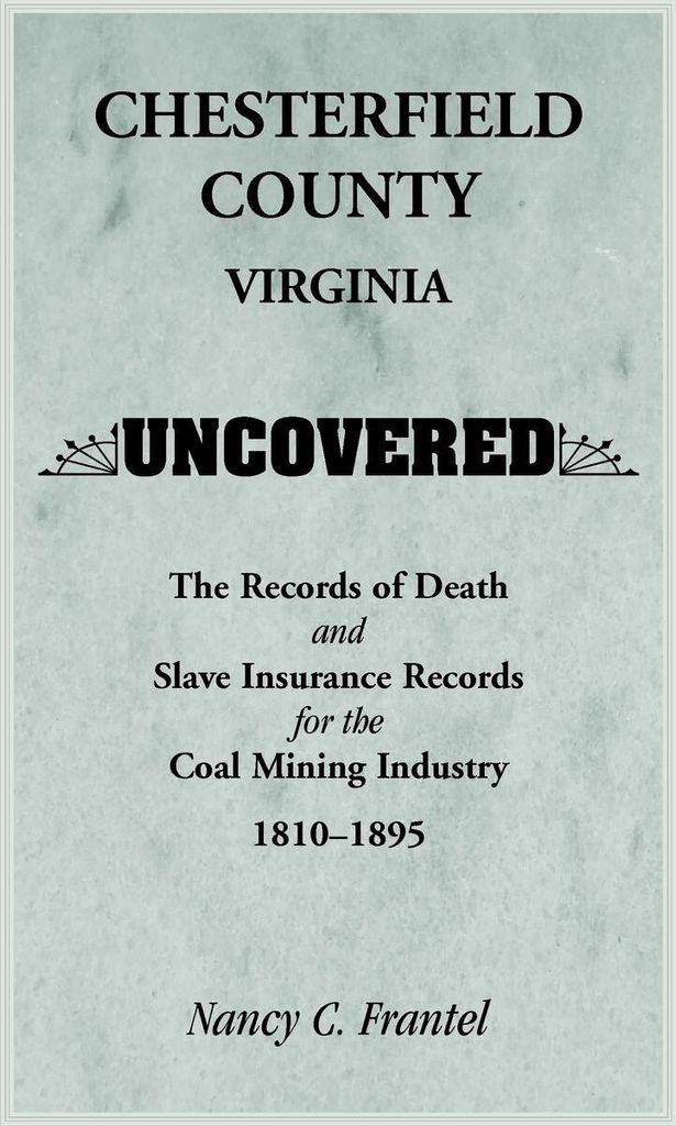 Chesterfield County, Virginia Uncovered