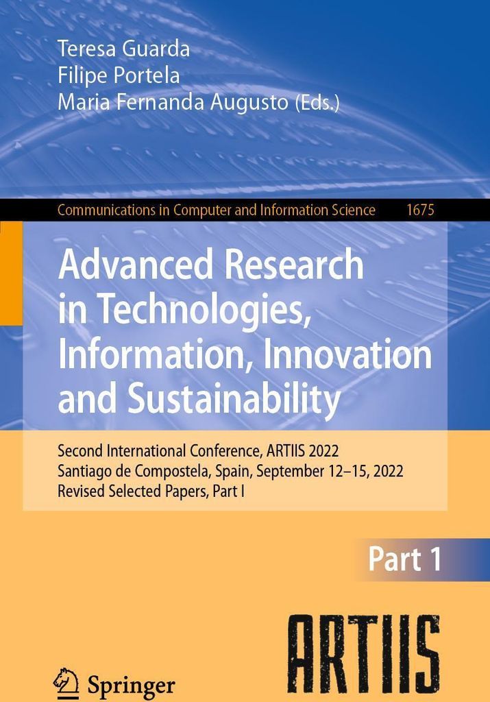 Advanced Research in Technologies, Information, Innovation and Sustainability