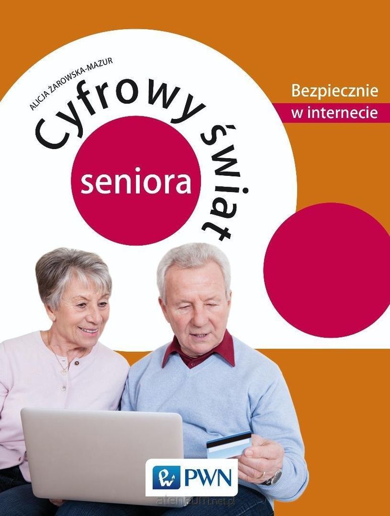 Cyfrowy świat seniora - Alicja Żarowska-Mazur (Buch auf Polnisch)