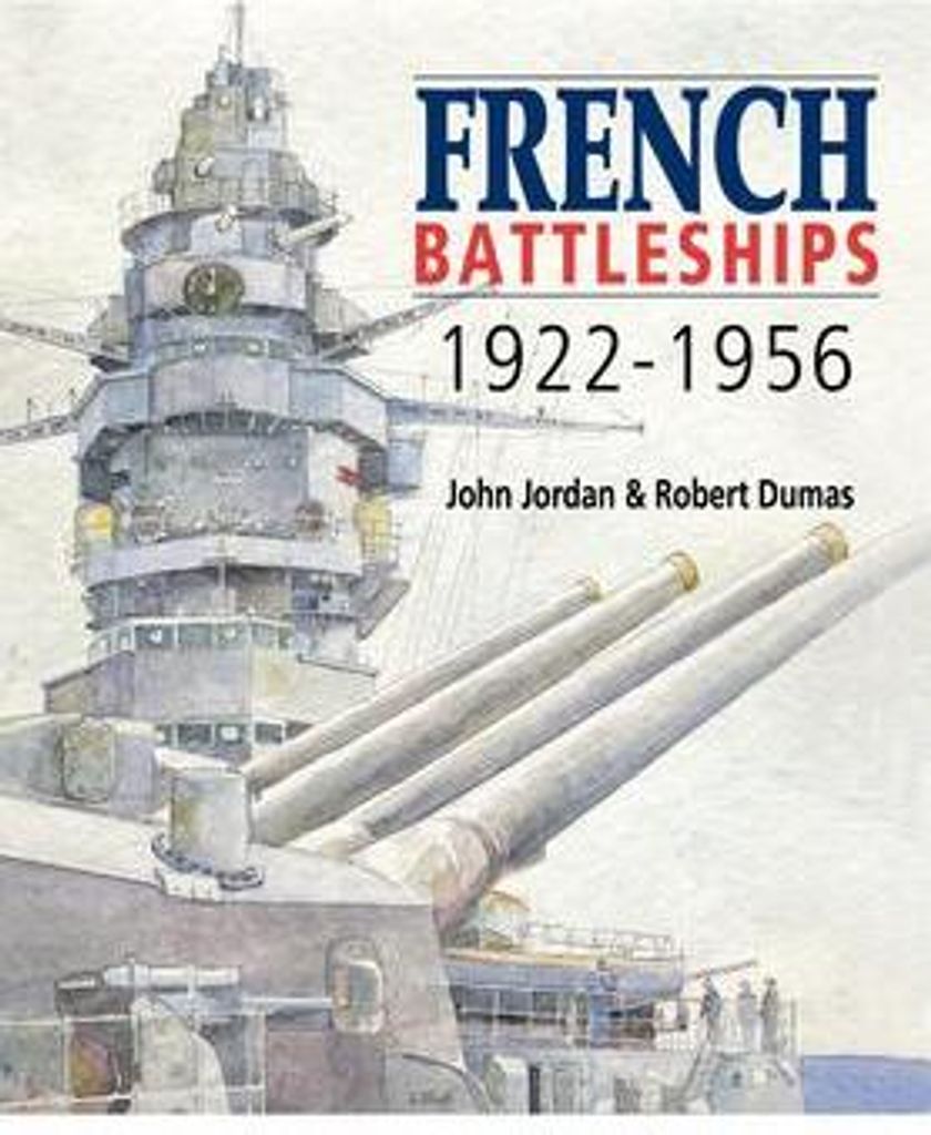 French Battleships, 1922-1956