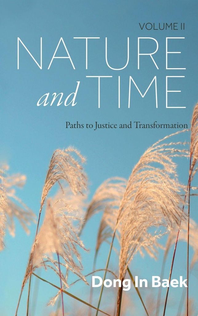 Nature and Time, Volume II