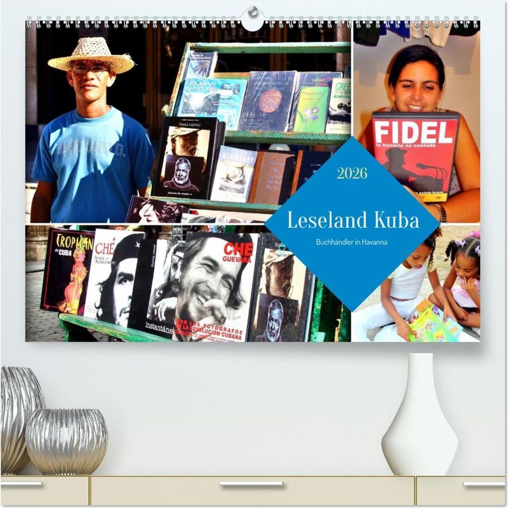 Leseland Kuba - Buchhändler in Havanna (hochwertiger Premium Wandkalender 2026 DIN A2 quer), Kunstdruck in Hochglanz