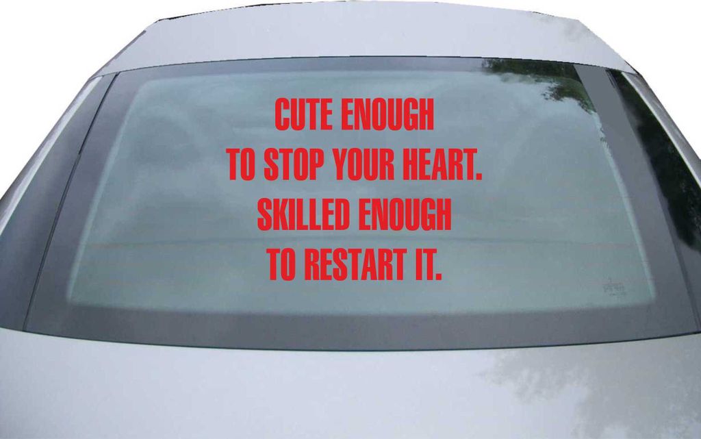 Indigos UG - Aufkleber Heckscheibe & Motorklappe DE6279 - rot - 600x428 mm - Cute Enough To Stop Your Heart - Auto Scheiben Fenster Heckklappe Tuni...