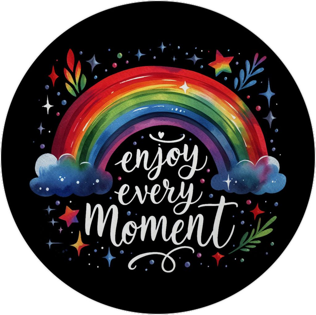 Regenbogen Magnet rund mit Spruch Enjoy every moment