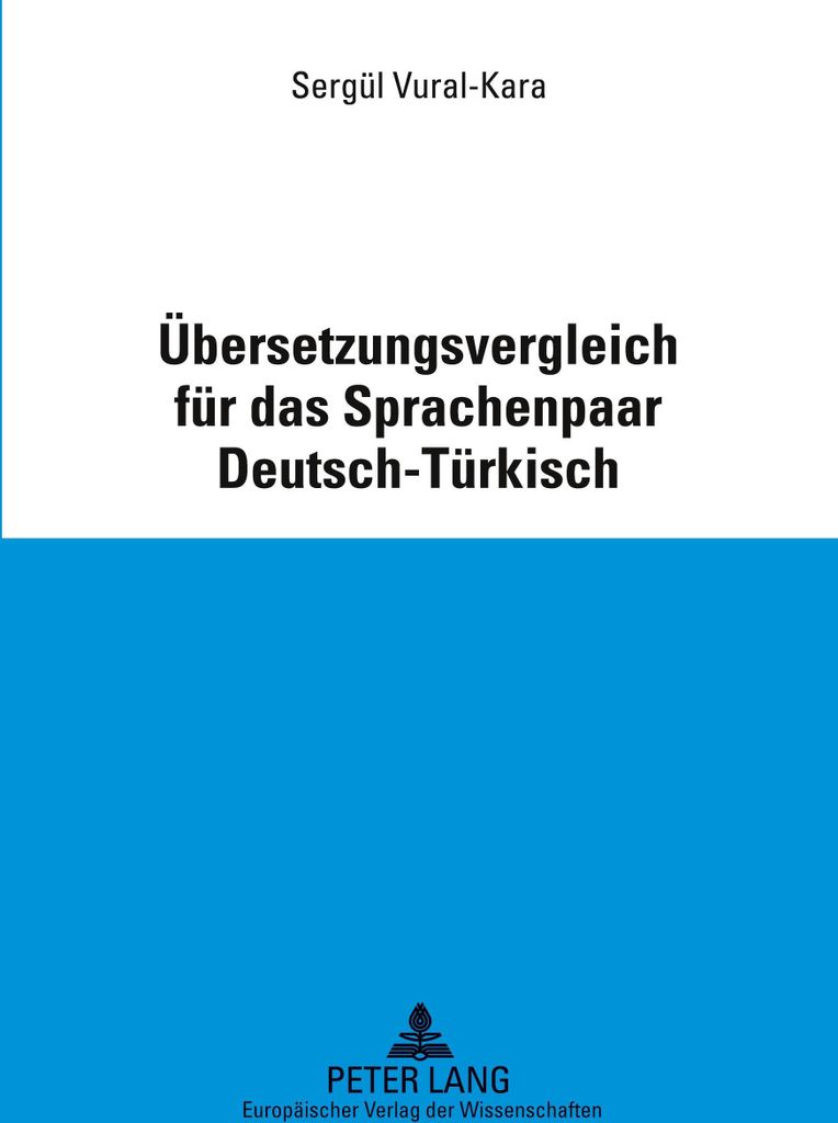 Übersetzungsvergleich für das Sprachenpaar Deutsch-Türkisch