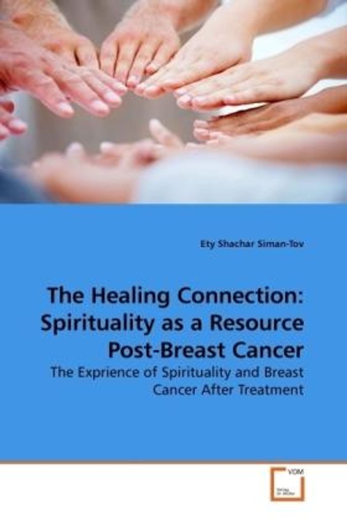 Shachar Siman-Tov, E: The Healing Connection: Spirituality a