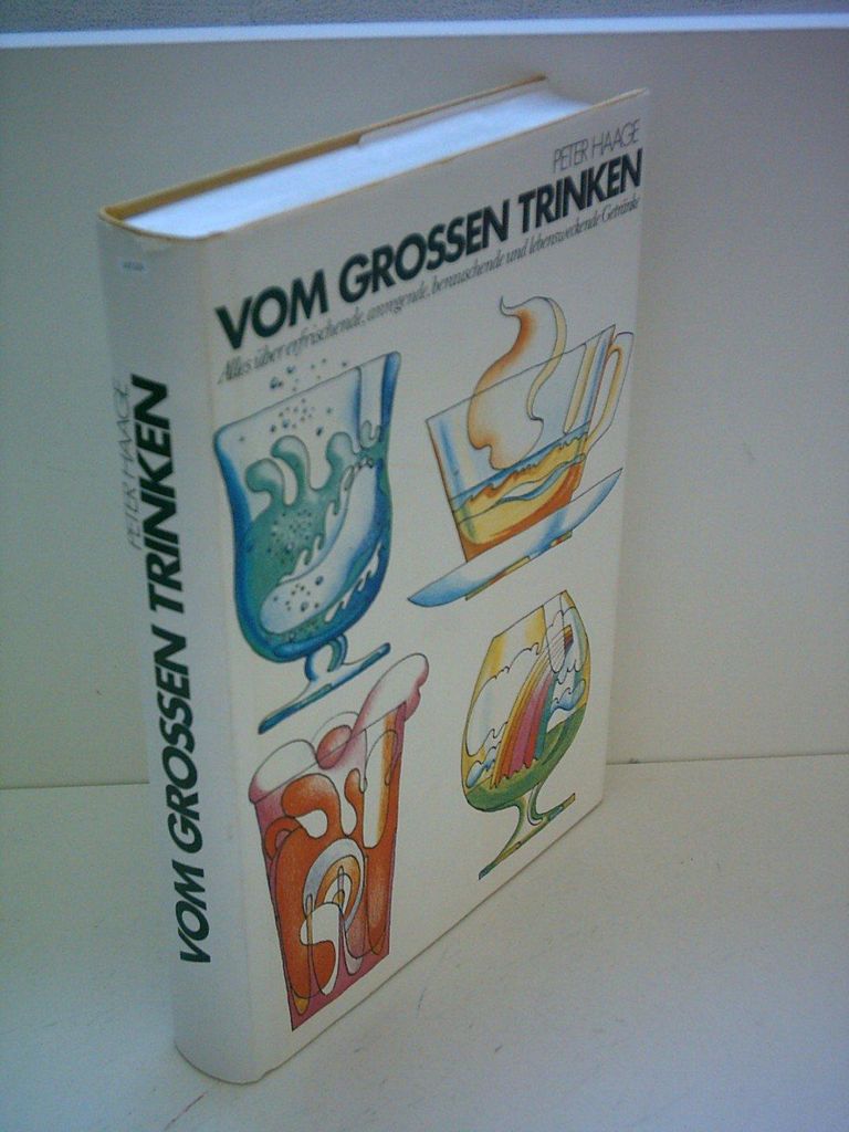 Vom grossen Trinken | Peter Haage