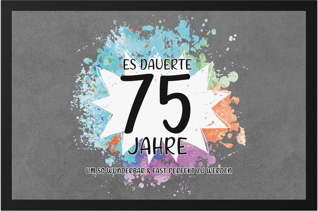 Es Dauerte 75 Jahre Um So Wunderbar Zu Werden Fußmatte Geburtstagsgeschenk 75 Jahre Alt Humor