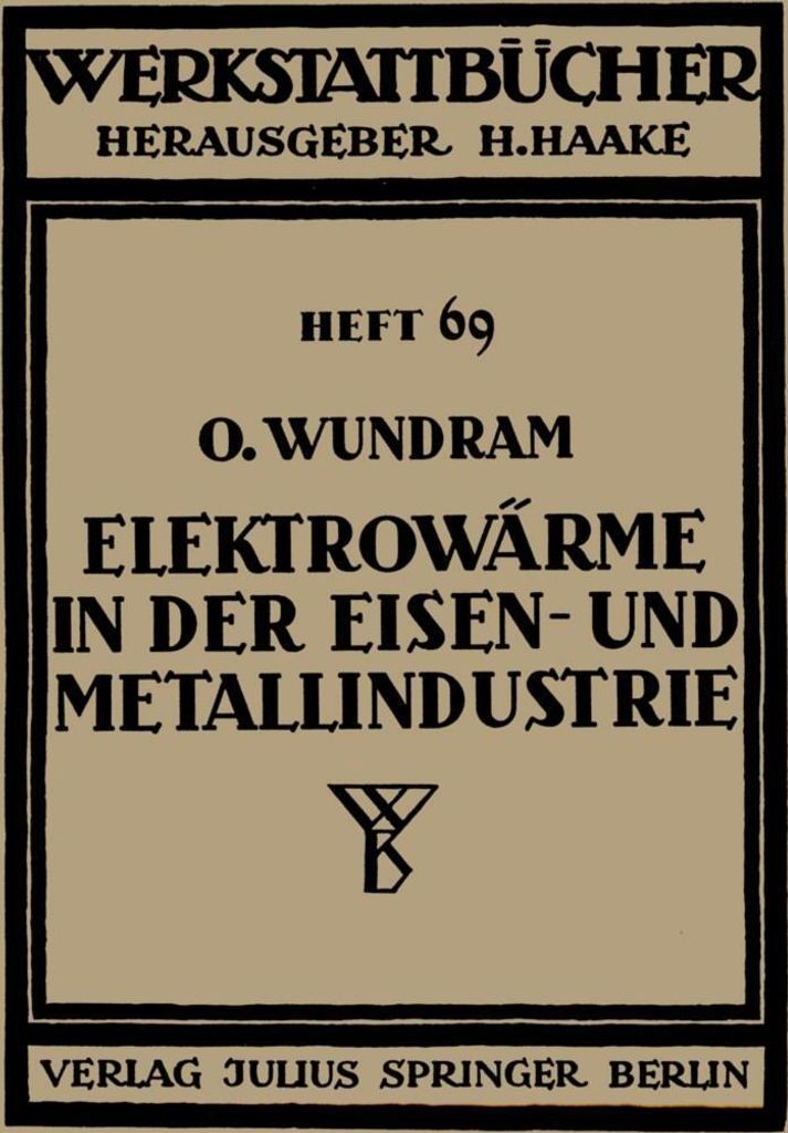 Elektrowärme in der Eisen- und Metallindustrie