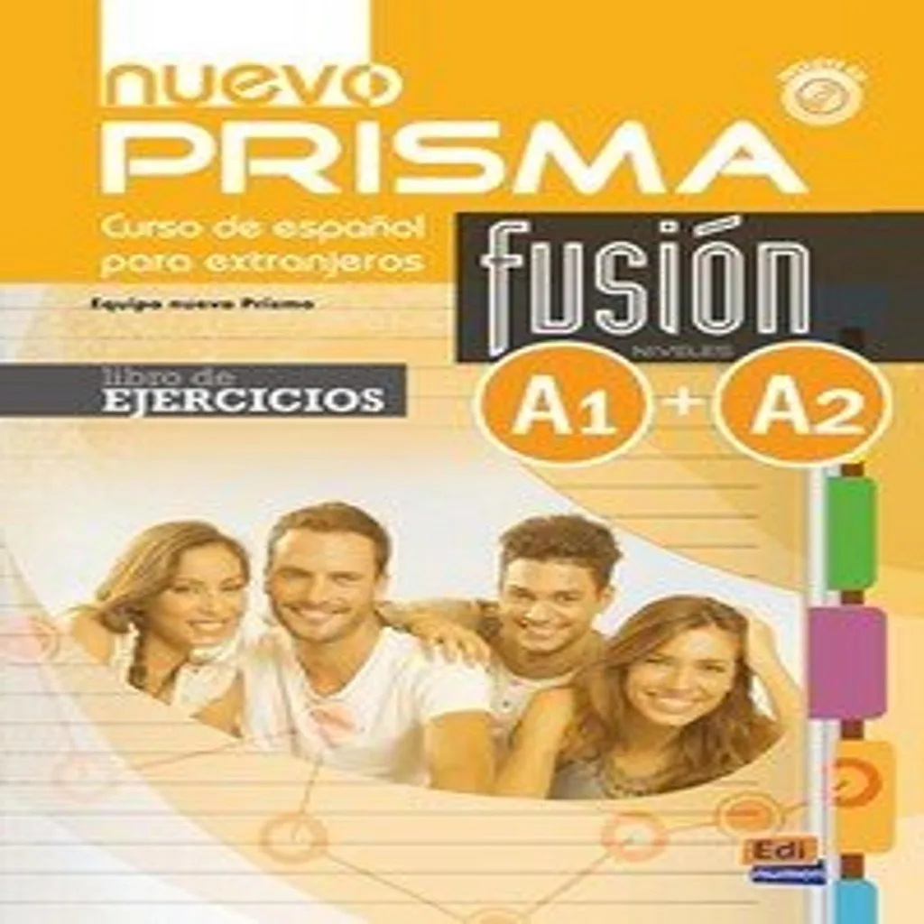 Méthode Espagnol Nuevo Prisma Fusión A1+A2 - Cahier d'Activités Pratique