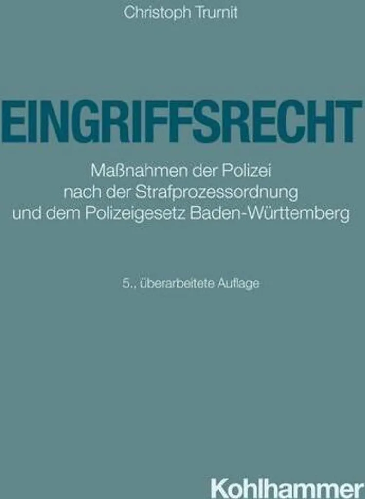 Eingriffsrecht : Manuel de droit policier et procédures d'intervention (3e éd)