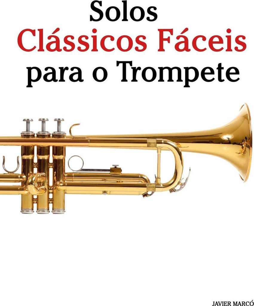 Solos Clássicos Fáceis para o Trompete