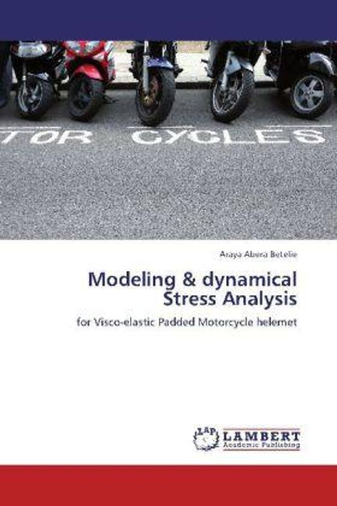 Abera Betelie, A: Modeling & dynamical Stress Analysis