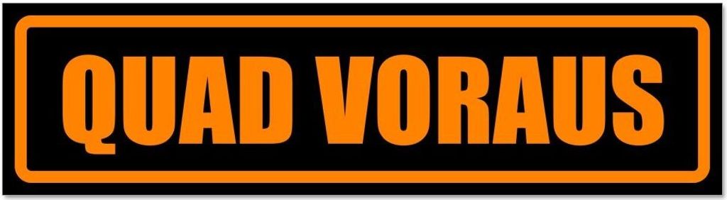 Kiwistar - Autoaufkleber - Orange - Schwarz - 30 x 8 cm - Quad voraus - Hinweis Aufkleber Sticker für Auto, Kfz, Fahrrad, PKW, LKW