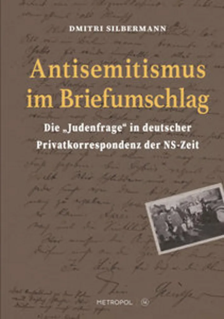 Antisemitismus im Briefumschlag - Analyse de l'Antisémitisme par Courrier