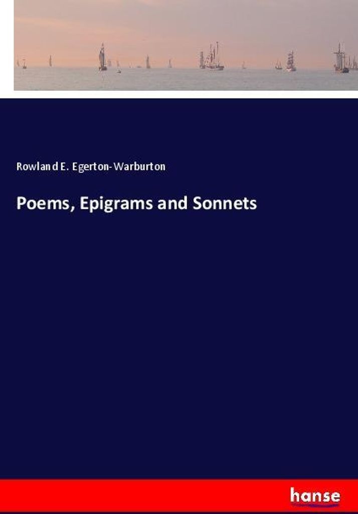 Poems, Epigrams and Sonnets