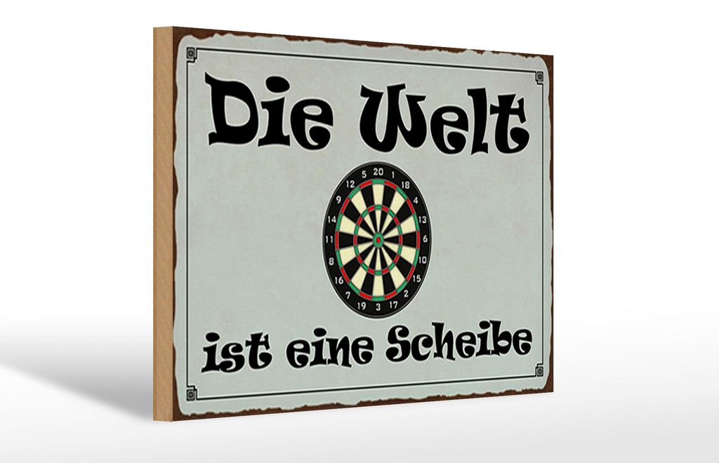 Holzschild Spruch 30x20cm Darts die Welt ist eine Scheibe Produktbild 