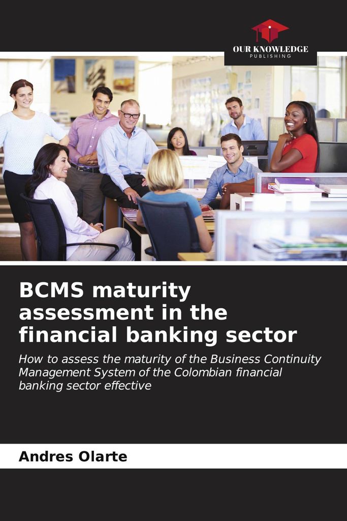 BCMS maturity assessment in the financial banking sector