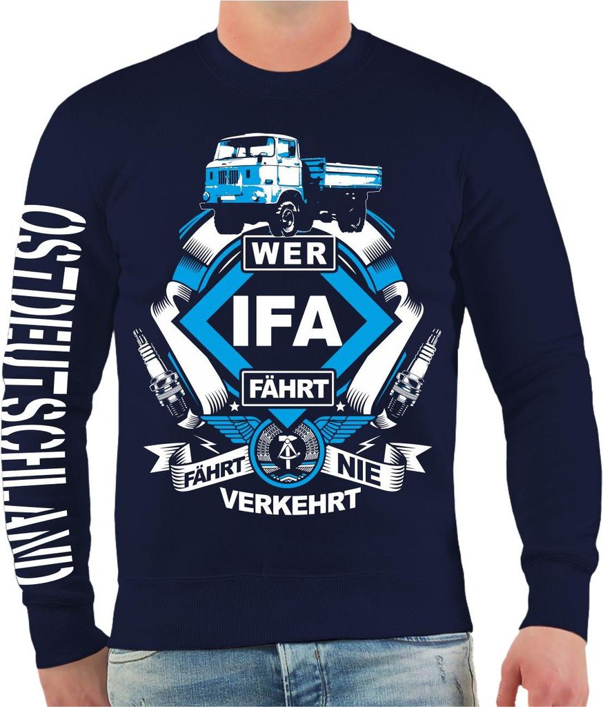 Herren Sweatshirt DDR W50 Wer IFA fährt fährt nie verkehrt
