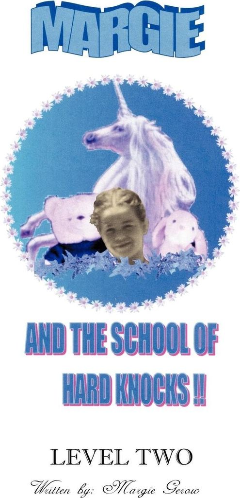 Margie and the School of Hard Knocks