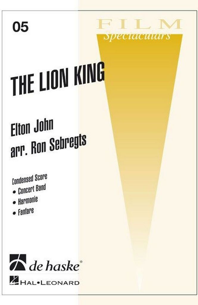 The Lion King: Fuer Blasorchester Direktion Sebregts, Ron, Arr.